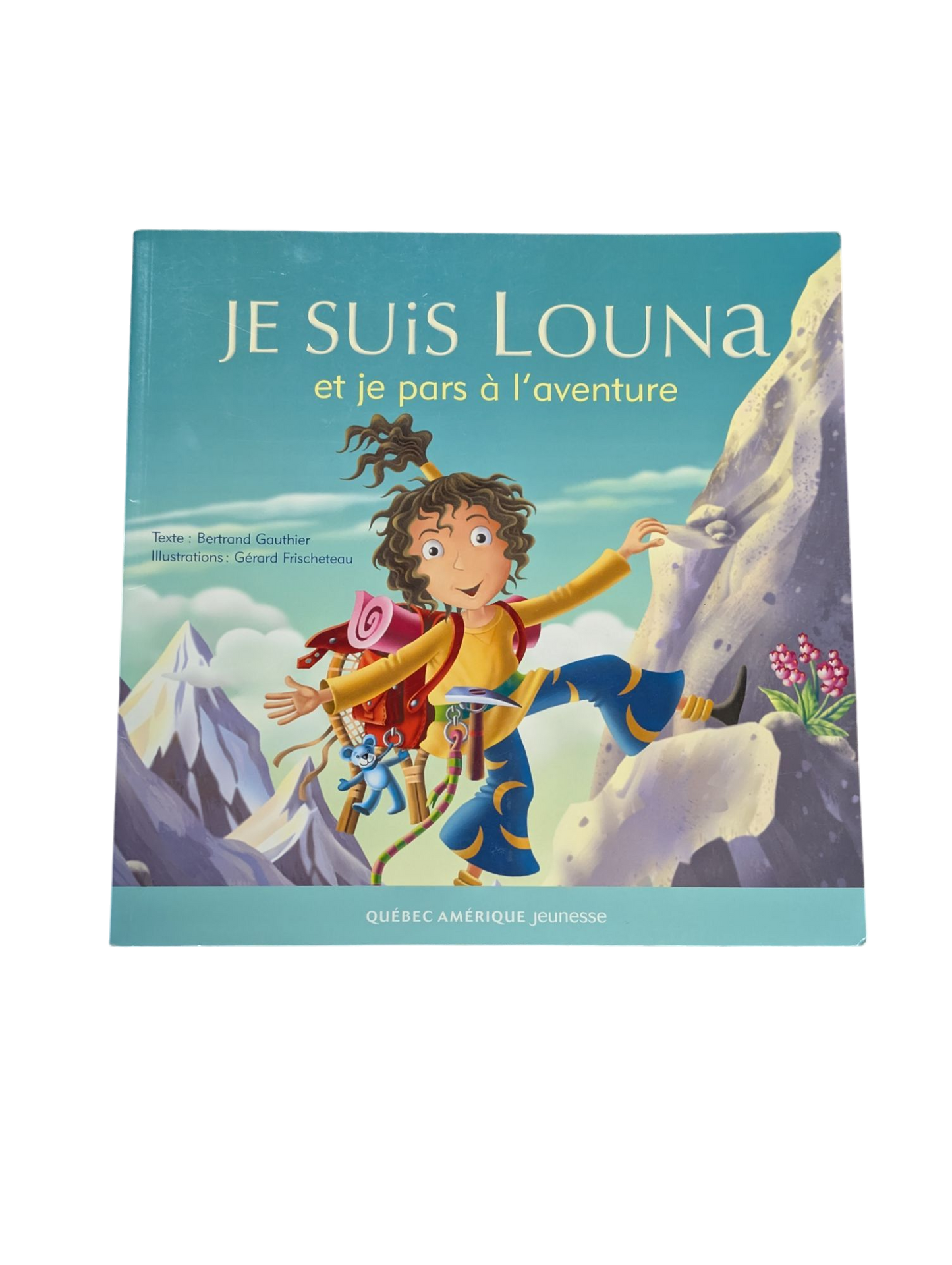 Livre Je suis Louna et je pars à l'aventure!