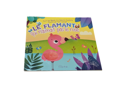 Livre Le flamant qui n'aimait pas le rose