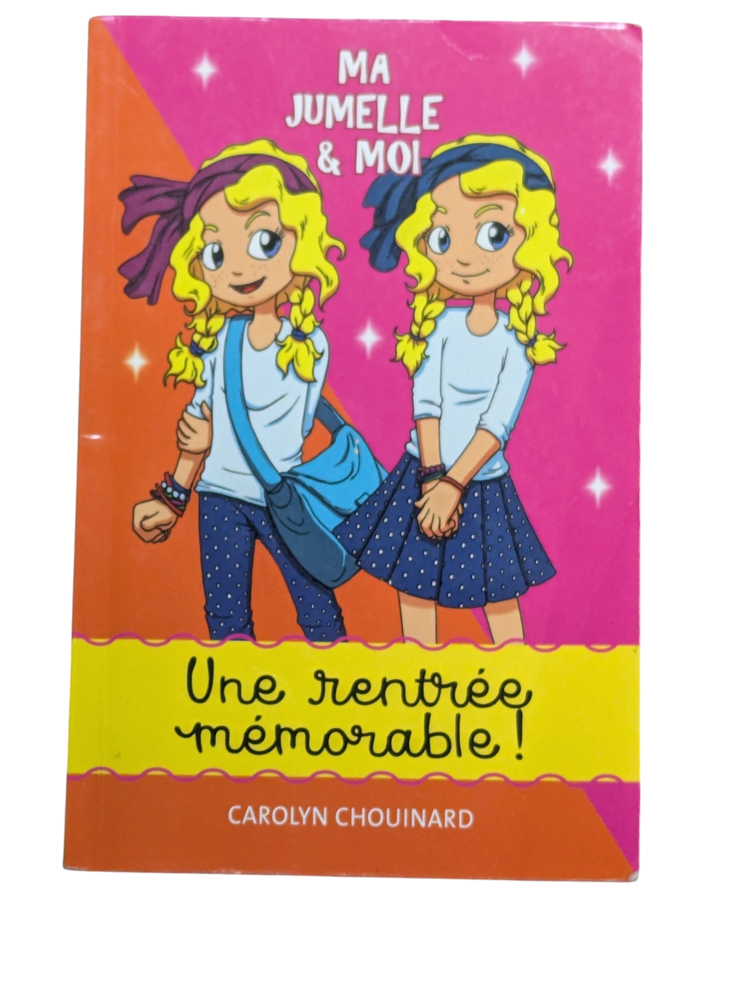 Livre Ma jumelle et moi Une rentrée mémorable