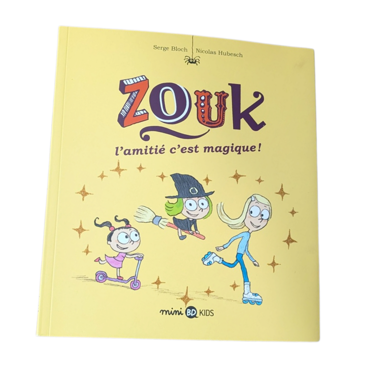 Livre Zouk L'Amitié, c'est magique!