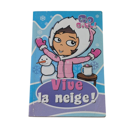 Livre Vive la neige!