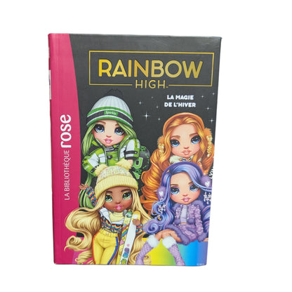 Livre La Magie de L'hiver Rainbow High - La Bibliothèque Rose
