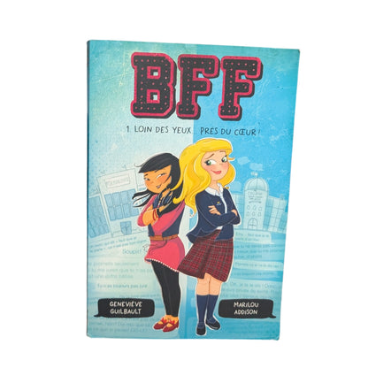 Livre Loin des yeux... près du coeur! BFF