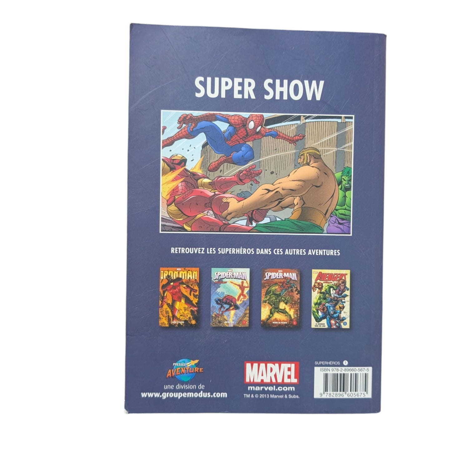 Livre Les Aventures de Spider-Man, Hulk et Iron Man Marvel