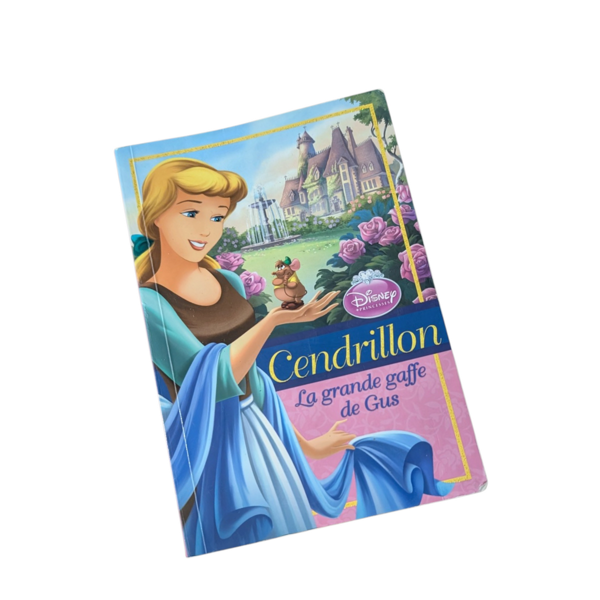 Livre Cendrillon : La grande gaffe de Gus