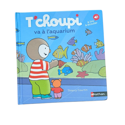 Livre T'Choupi va à l'aquarium