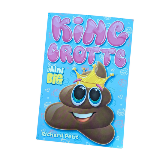Livre King crotte - Mon mini BIG à moi