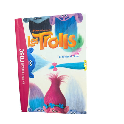 Livre Le Roman du Film Les Trolls - La Bibliothèque Rose