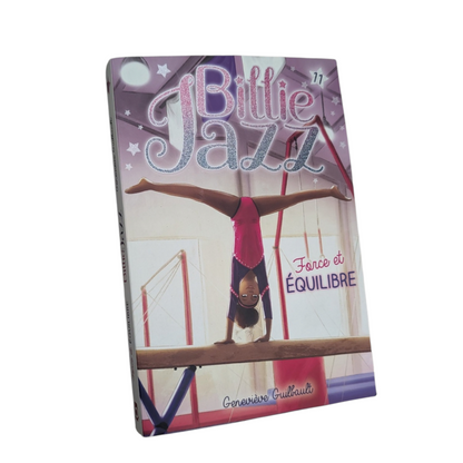 Livre Force et équilibre - Billie Jazz T.11