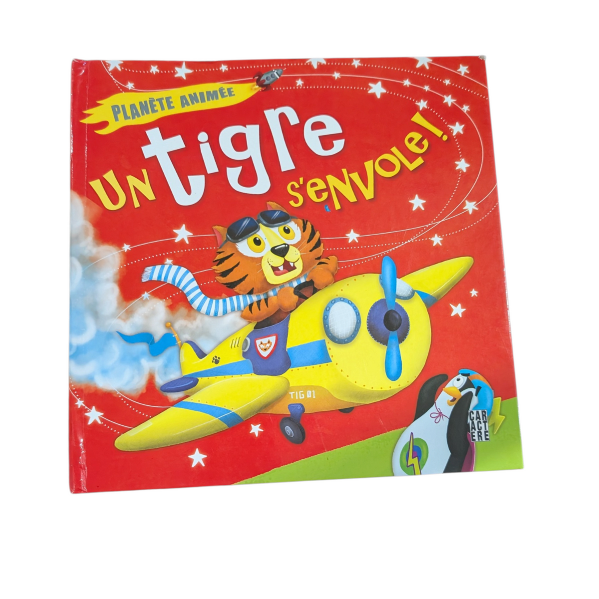 Livre Un tigre s'envole! À Rabbats