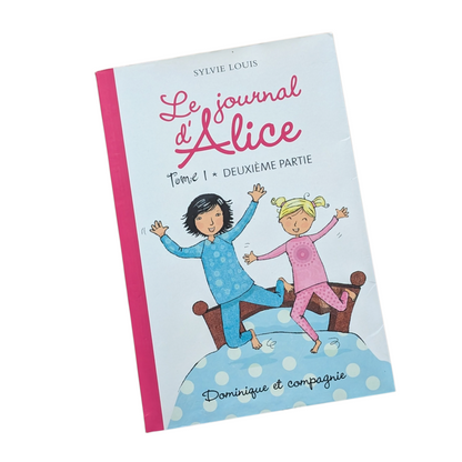 Livre Le journal d'Alice T. 1 deuxième partie