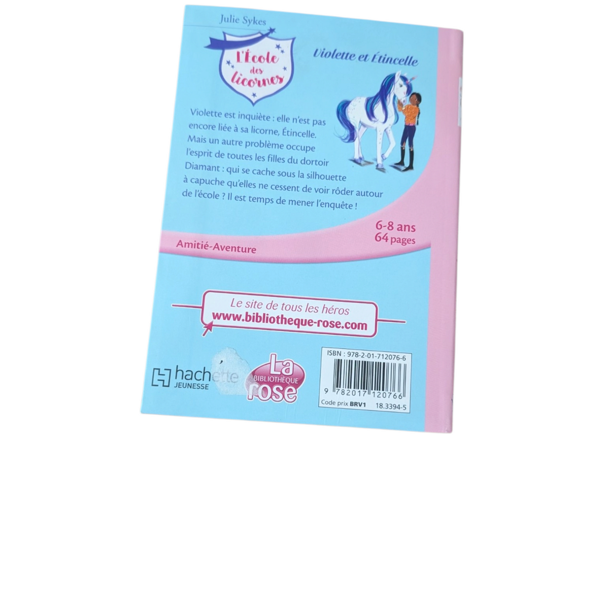 Livre L'école des licornes Violette et Étincelle - La bibliothèque rose