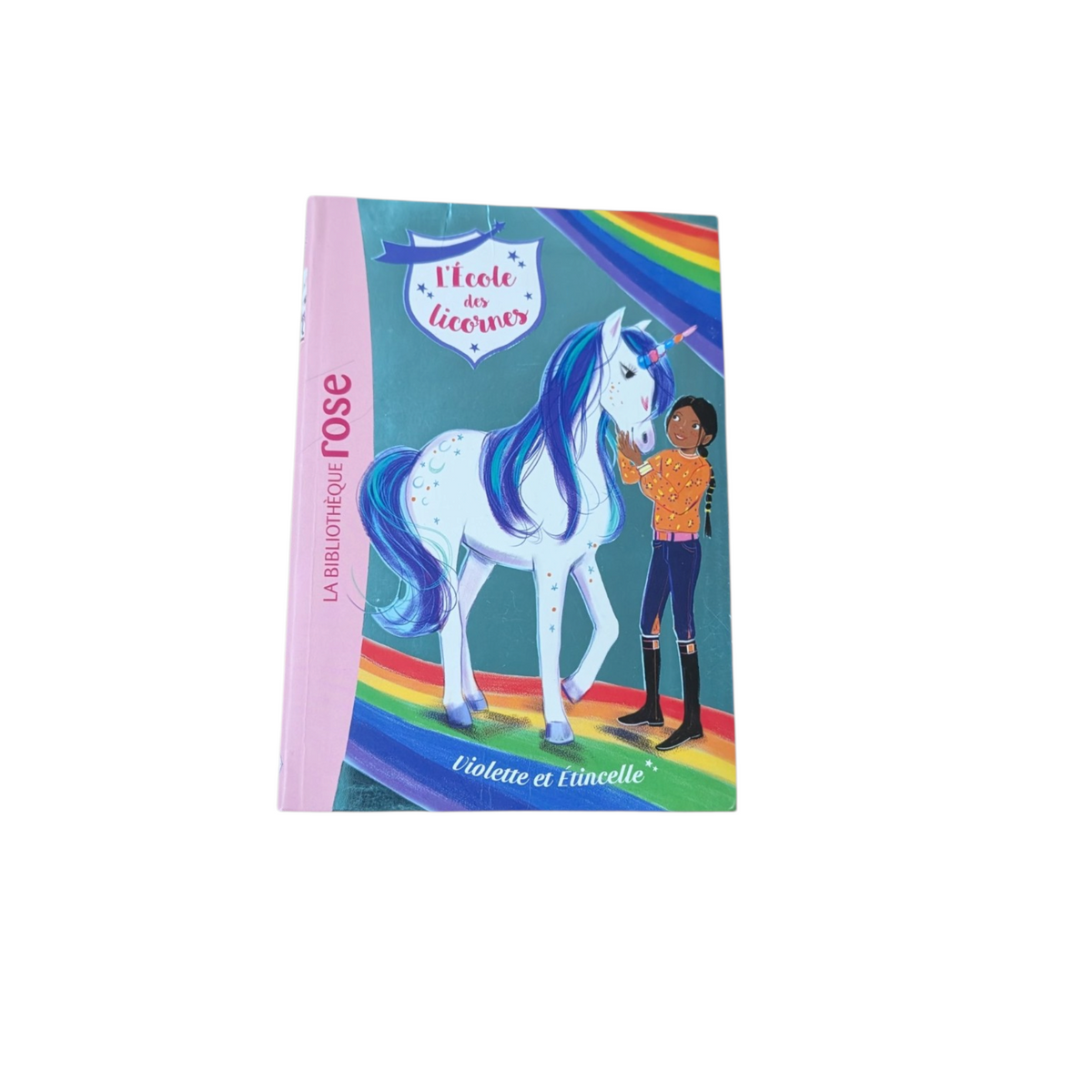 Livre L'école des licornes Violette et Étincelle - La bibliothèque rose