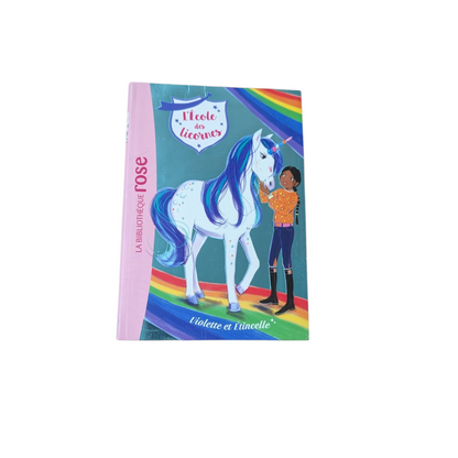 Livre L'école des licornes Violette et Étincelle - La bibliothèque rose