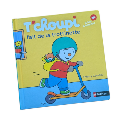 Livre T'Choupi fait de la trotinette