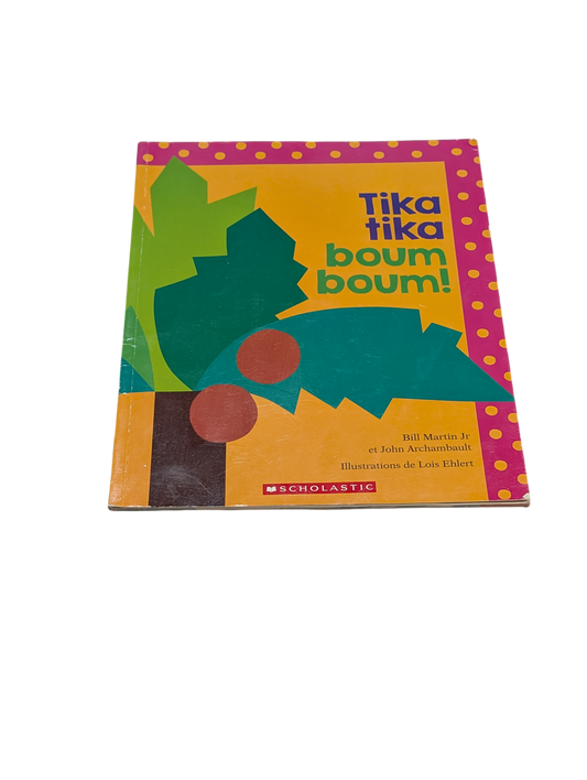 Livre Tika Tika Boum Boum!