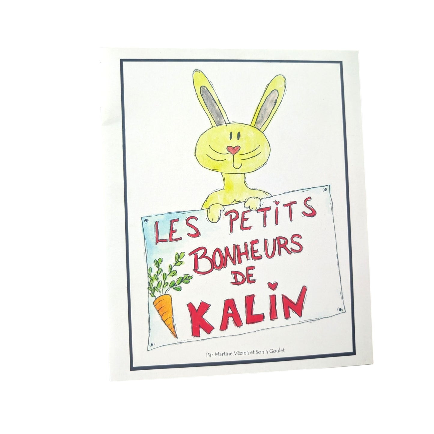 Livre Les Petits Bonheurs de Kalin
