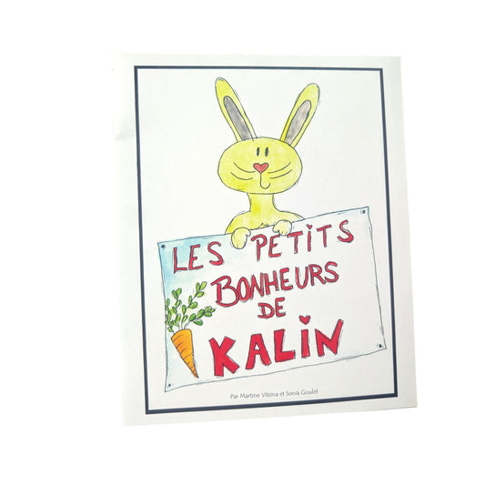 Livre Les Petits Bonheurs de Kalin