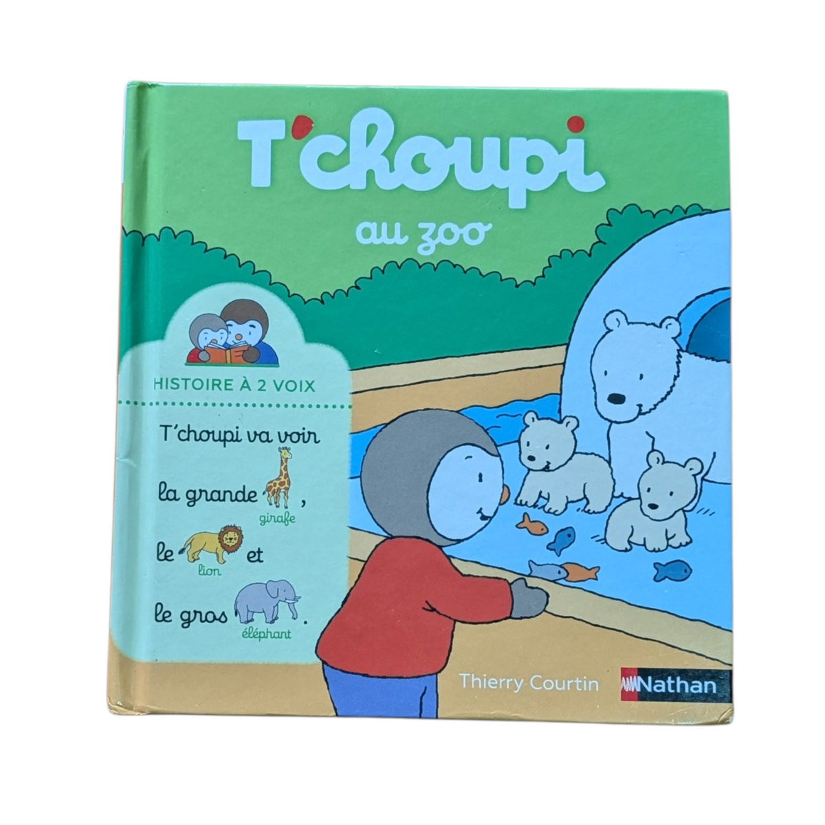 Livre T'Choupi au zoo